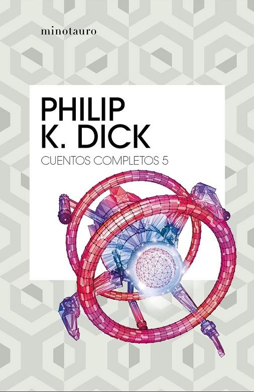 CUENTOS COMPLETOS V | 9788445007259 | DICK, PHILIP K.
