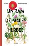 UN RAM DE MALES HERBES | 9788410016132 | NOGUÉS, ALEX/PASCUAL DE LA TORRE, MARÍA