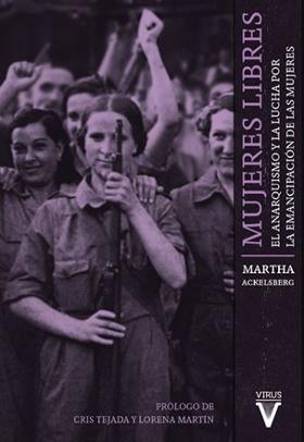MUJERES LIBRES | 9788492559794 | ACKELSBERG, MARTHA A.