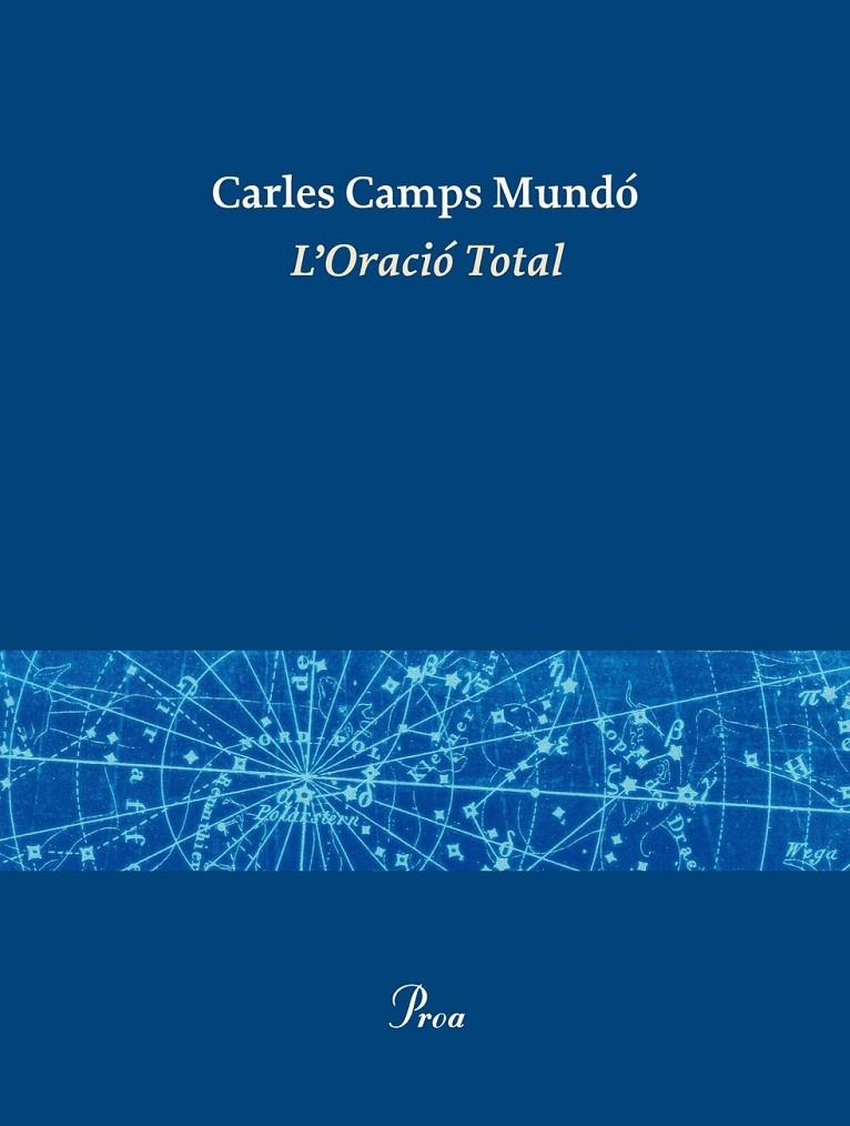 L'ORACIÓ TOTAL | 9788475884332 | CARLES CAMPS MUNDÓ