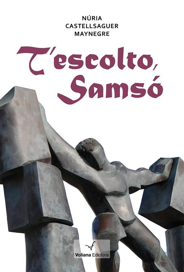 T'ESCOLTO, SAMSÓ | 9788412076912 | CASTELLSAGUER MAYNEGRE, NÚRIA
