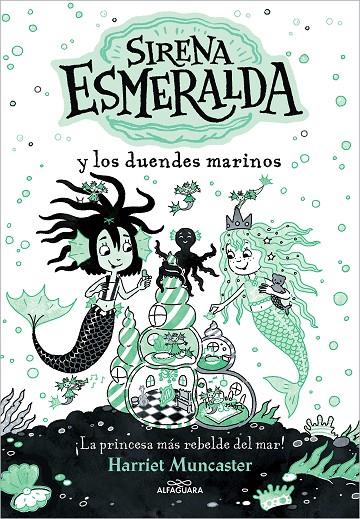 SIRENA ESMERALDA Y LOS DUENDES MARINOS (LA SIRENA ESMERALDA 2) | 9788419507112 | MUNCASTER, HARRIET