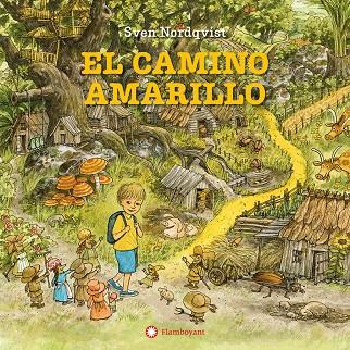 EL CAMINO AMARILLO | 9788410090811 | NORDQVIST, SVEN