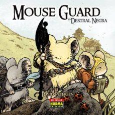 MOUSE GUARD: DESTRAL NEGRA | 9788467914429