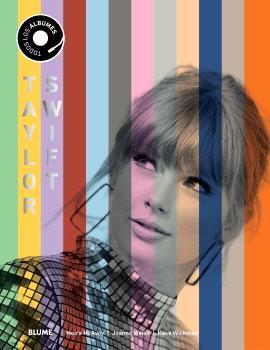 TAYLOR SWIFT. TODOS SUS ÁLBUMES | 9791388023347 | MCAVOY, MOIRA/WEIS, JOANNA