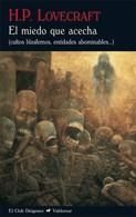 EL MIEDO QUE ACECHA | 9788477027300 | LOVECRAFT, H.P.