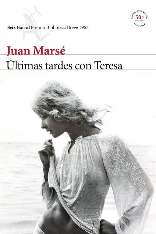 ÚLTIMAS TARDES CON TERESA | 9788432229060 | JUAN MARSÉ