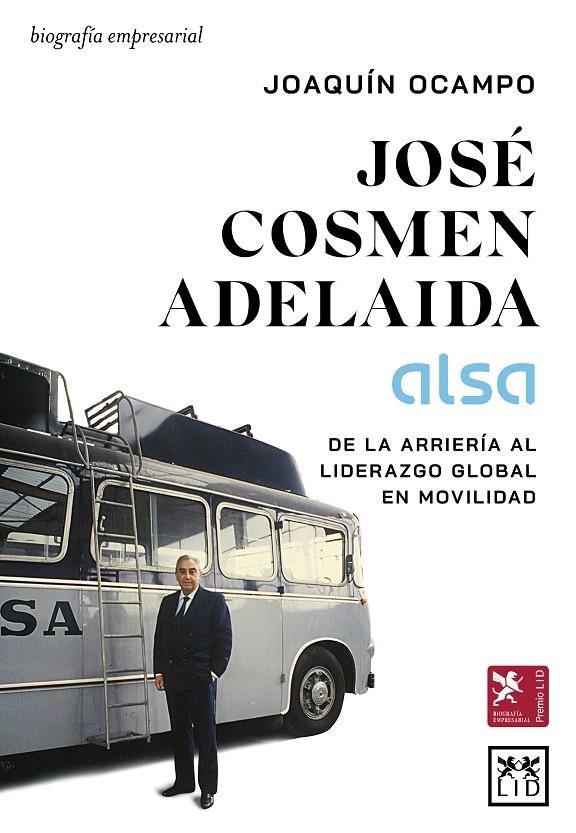 JOSÉ COSMEN ADELAIDA (ALSA) | 9788410221710 | JOAQUIN OCAMPO  SUÁREZ-VALDÉS