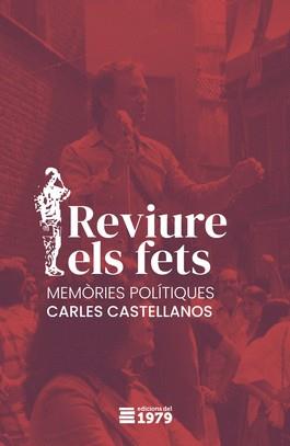 REVIURE ELS FETS | 9788497201858 | CASTELLANOS I LLORENÇ, CARLES