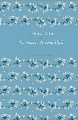 LA MUERTE DE IVÁN ILICH | 9788410989504 | TOLSTÓI, LEV