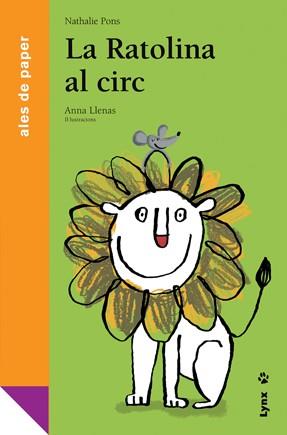 LA RATOLINA AL CIRC | 9788496553644 | PONS, NATHALIE