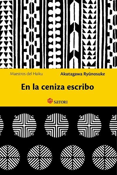 EN LA CENIZA ESCRIBO | 9788494286124 | AKUTAGAWA, RYUNOSUKE