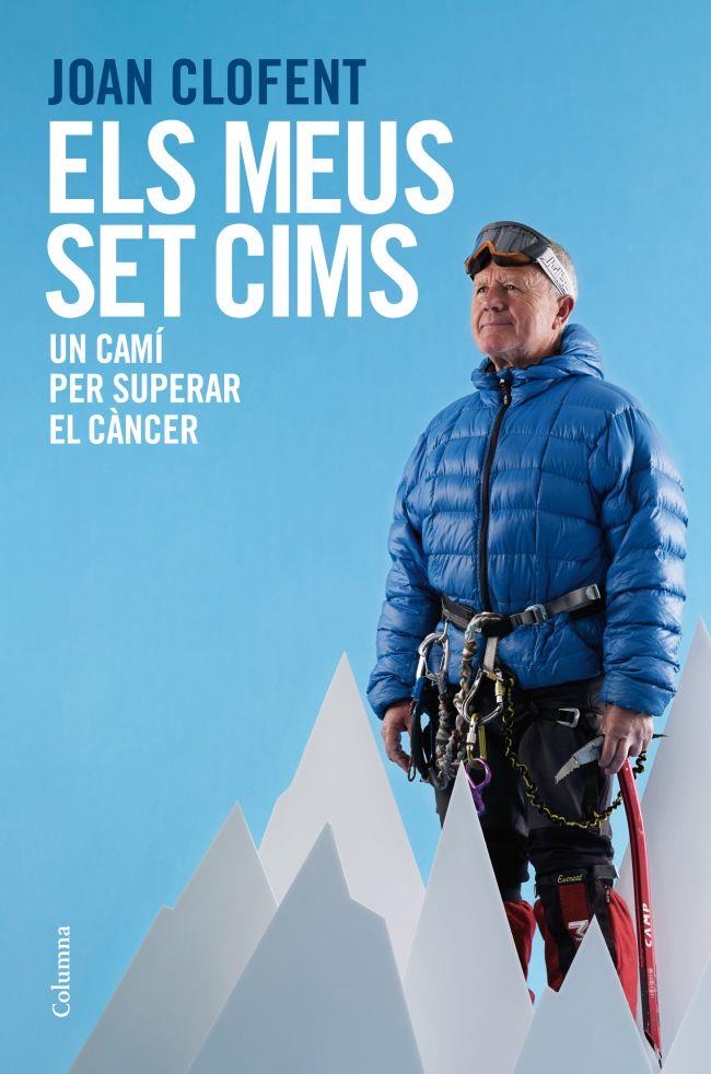 ELS MEUS SET CIMS | 9788466416290 | JOAN CLOFENT TORRELLAS