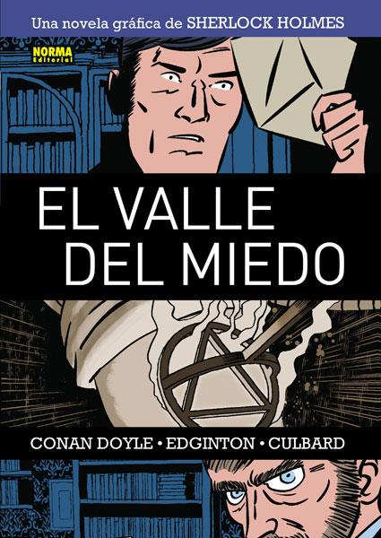 SHERLOCK HOLMES 4 - EL VALLE DEL MIEDO | 9788467910681 | DOYLE,CONAN/EDGINTON,IAN/CULBARD,J