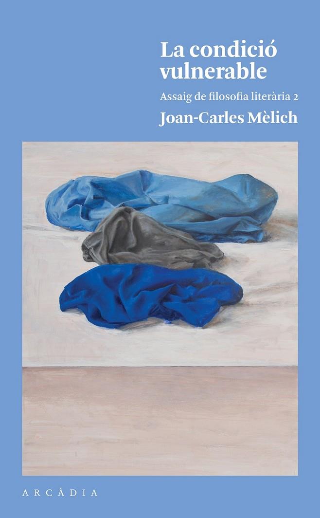 LA CONDICIÓ VULNERABLE | 9788494820526 | MÈLICH, JOAN-CARLES
