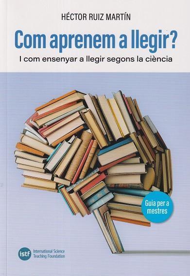 COM APRENEM A LLEGIR? I COM ENSENYAR A LLEGIR SEGONS LA CIE | 9791399018523