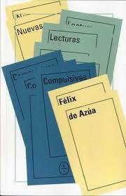 NUEVAS LECTURAS COMPULSIVAS | 9788494571909 | DE AZÚA, FELIX