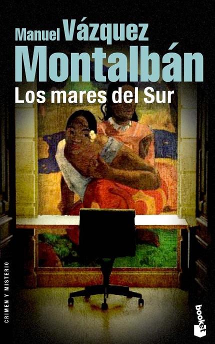 LOS MARES DEL SUR | 9788408069966 | MANUEL VÁZQUEZ MONTALBÁN