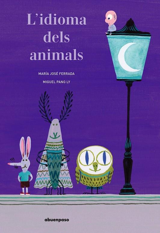 L'IDIOMA DELS ANIMALS | 9788417555245 | FERRADA, MARÍA JOSÉ