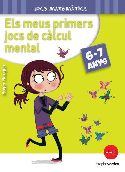 ELS MEUS PRIMERS JOCS DE CALCUL MENTAL | 9788415612629 | ROUGIER, R.