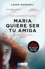 MARIA QUIERE SER TU AMIGA | 9788417128692 | MARSHALL, LAURA
