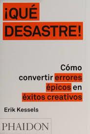 ¡QUE DESASTRE! | 9780714871936 | KESSELS, ERIK