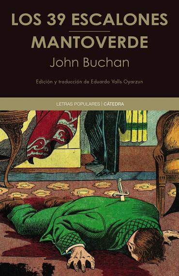 LOS 39 ESCALONES; MANTOVERDE | 9788437649214 | BUCHAN, JOHN