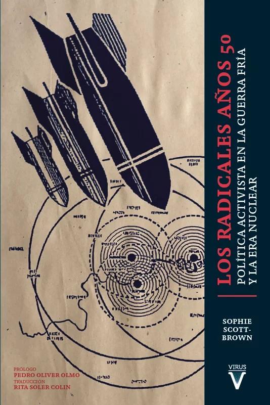 RADICALES AÑOS 50, LOS | 9788417870539 | SCOTT-BROWN, SOPHIE