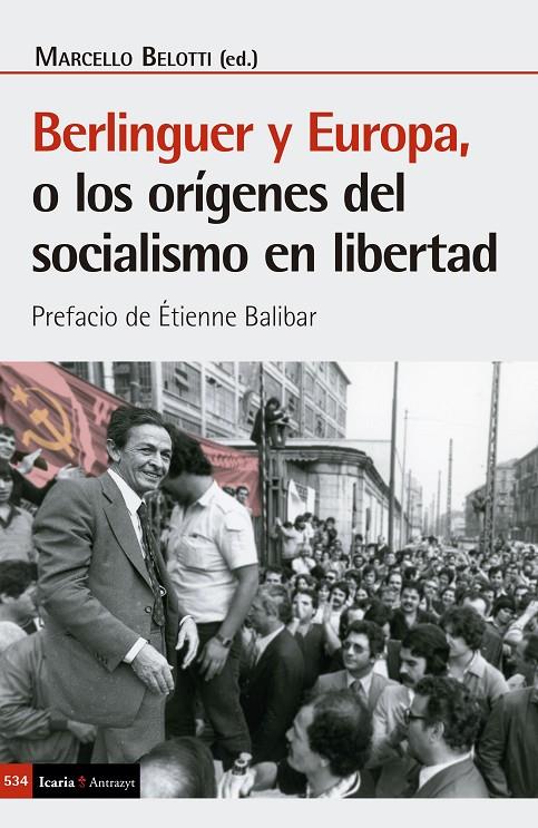 BERLINGUER Y EUROPA | 9788419200792 | BELOTTI, MARCELLO