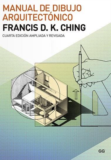 MANUAL DE DIBUJO ARQUITECTÓNICO | 9788425225659 | CHING, FRANCIS D. K.