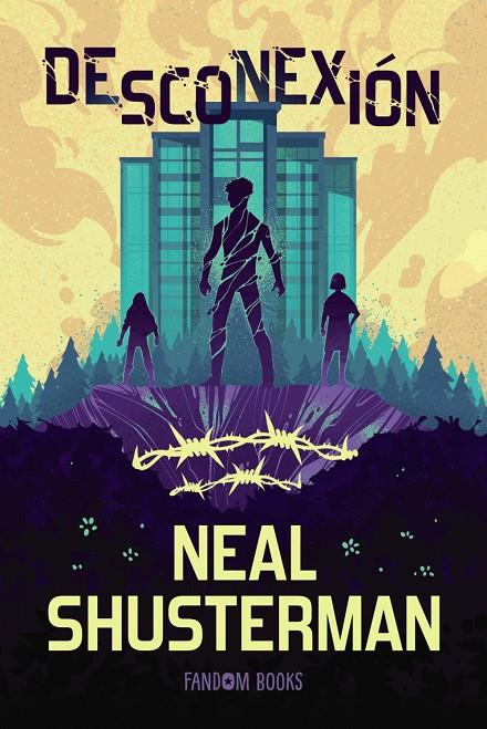 DESCONEXIÓN | 9788419831910 | SHUSTERMAN, NEAL