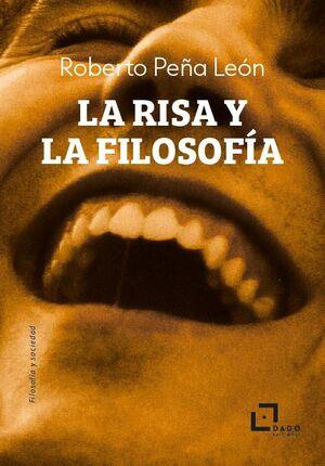 RISA Y LA FILOSOFÍA, LA | 9788412851731 | PEÑA LEON, ROBERTO