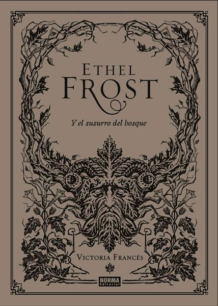 ETHEL FROST Y EL SUSURRO DEL BÓSQUE | 9788467941418
