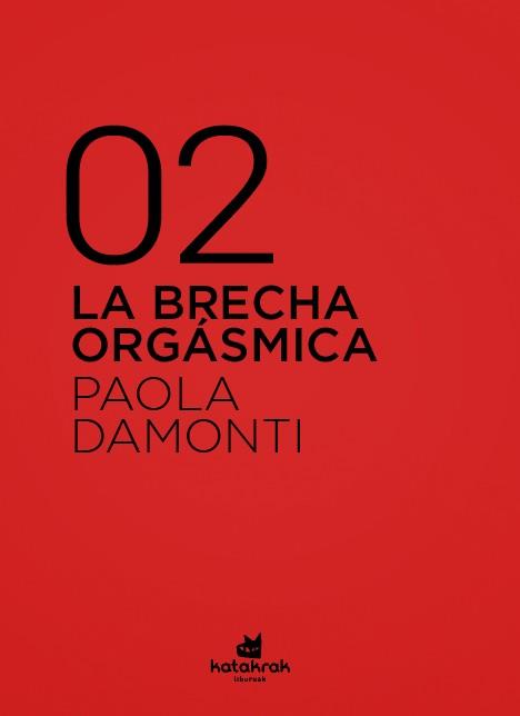 LA BRECHA ORGÁSMICA | 9788416946471 | DAMONTI, PAOLA