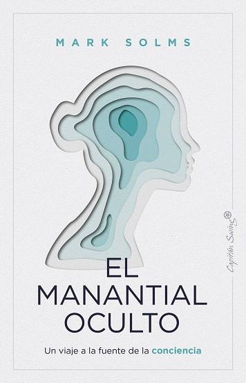 EL MANTIAL OCULTO | 9788412779943 | SOLMS, MARK
