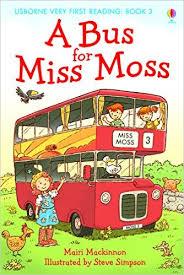 A BUS FOR MISS MOSS | 9781409507055 | MACKINNON