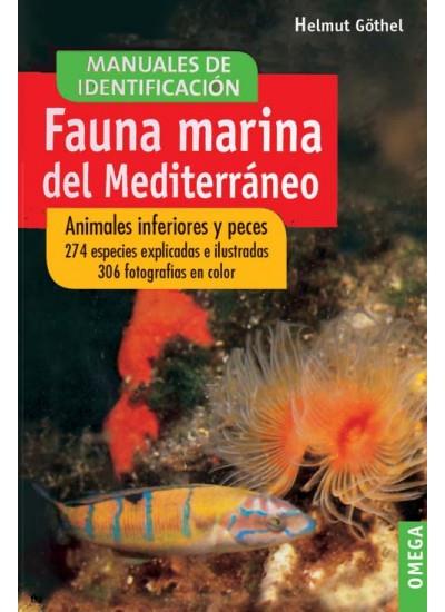 FAUNA MARINA DEL MEDITERRANEO | 9788428209908 | GOTHEL, HELMUT