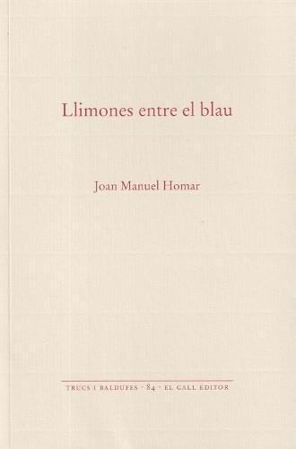 LLIMONES ENTRE EL BLAU | 9788419321619 | HOMAR, JOAN MANUEL