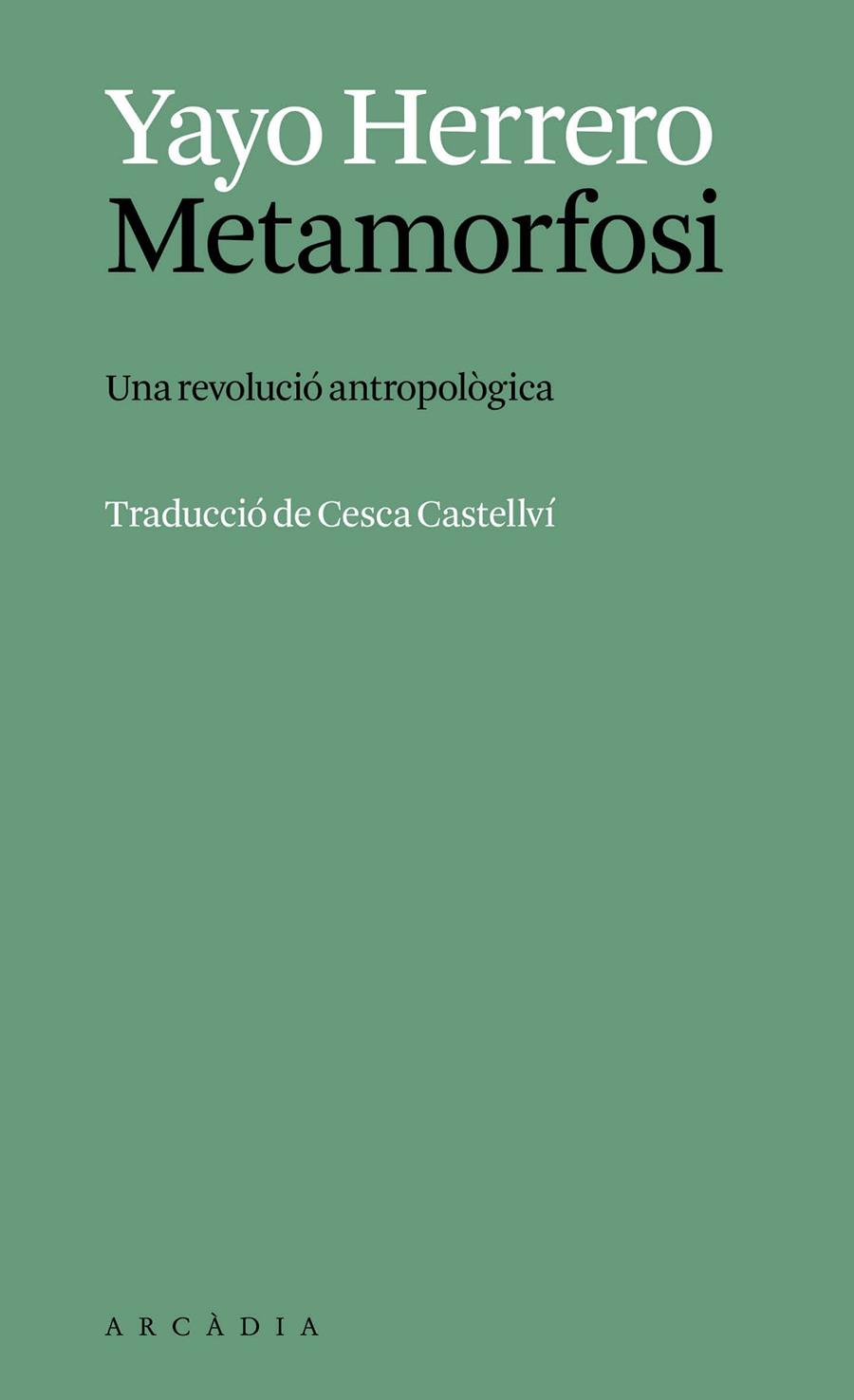 METAMORFOSI | 9788412999785 | HERRERO LÓPEZ, YAYO