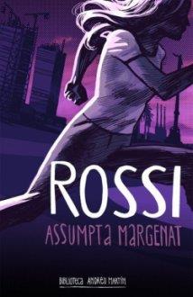 ROSSI | 9788417432546 | MARGENAT ESCOBAIRÓ, ASSUMPTA