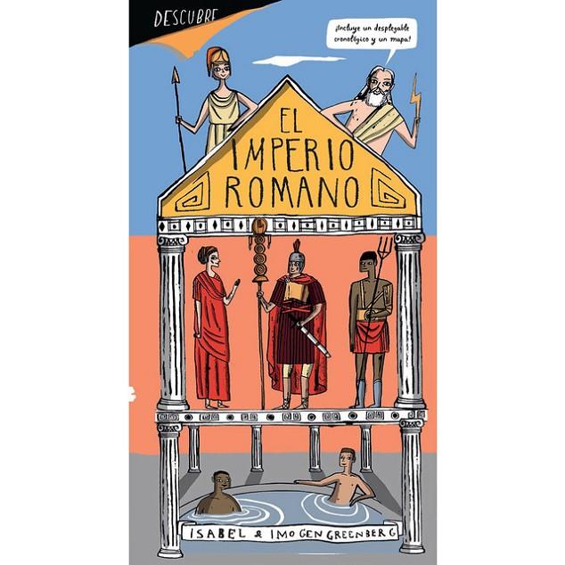 DESCUBRIR... EL IMPERIO ROMANO | 9788494585364 | GREENBERG ., IMOGEN