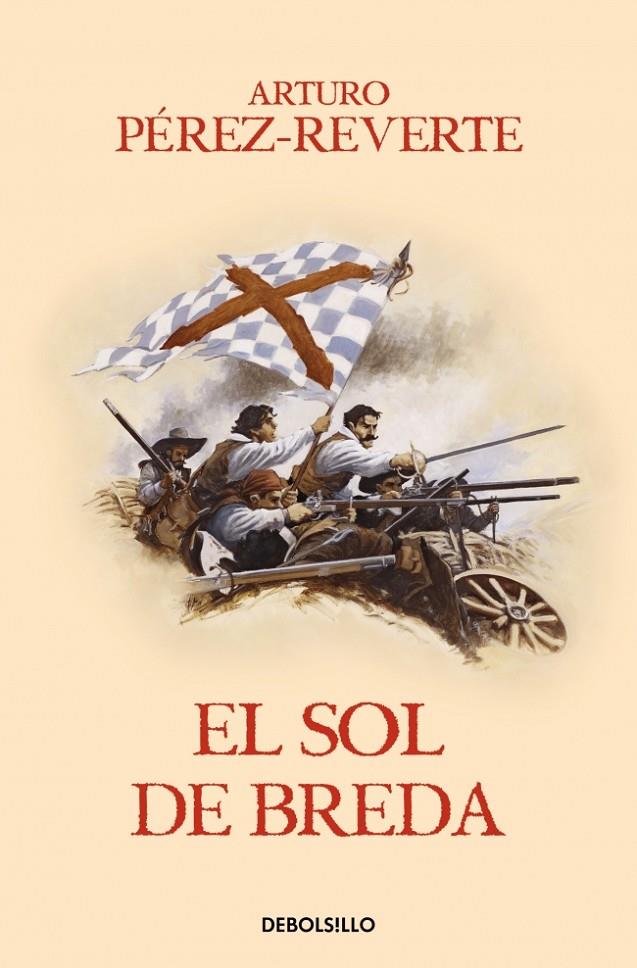 EL SOL DE BREDA (LAS AVENTURAS DEL CAPITÁN ALATRISTE 3) | 9788466329163 | PÉREZ-REVERTE, ARTURO