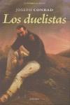 LOS DUELISTAS | 9788492491391 | CONRAD, JOSEPH