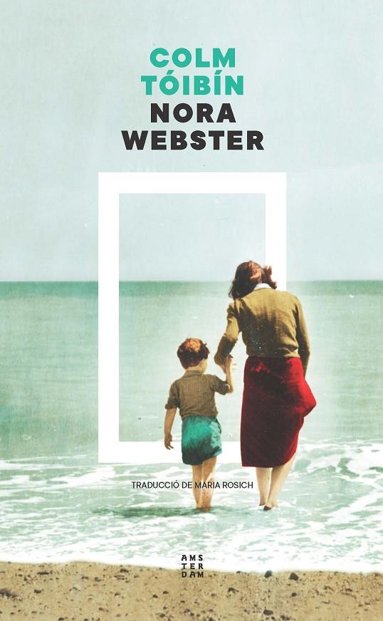NORA WEBSTER | 9788419960375 | TÓIBÍN, COLM