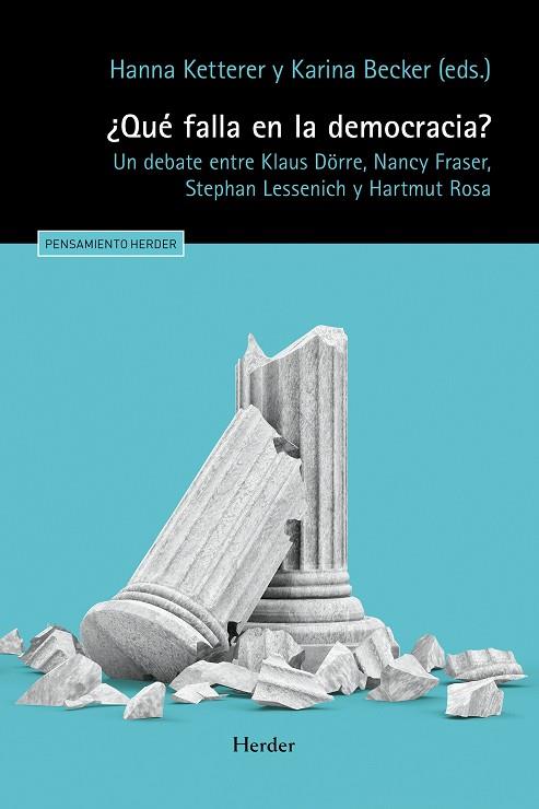 ¿QUÉ FALLA EN LA DEMOCRACIA? | 9788425449659