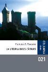 LA UTOPIA DELS CÀTARS | 9788466406604 | JOSÉ FRANCISCO FERNÁNDEZ MAESTRA