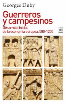 GUERREROS Y CAMPESINOS | 9788432319822 | DUBY, GEORGES