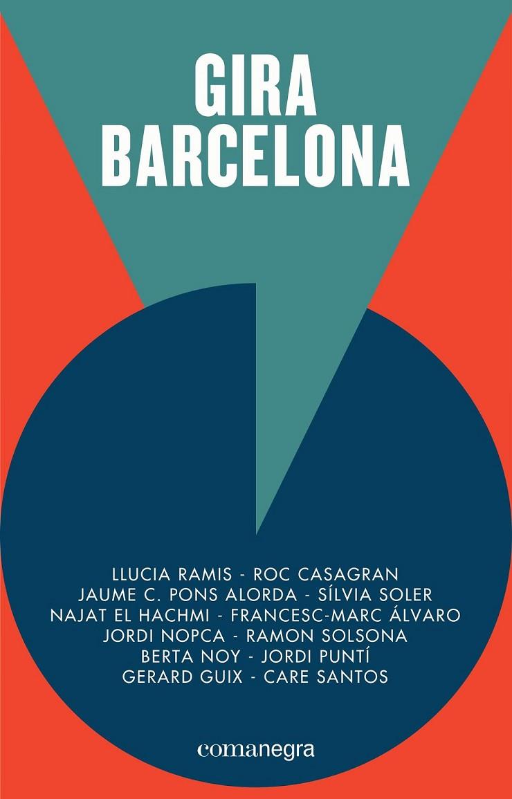 GIRA BARCELONA | 9788416605378 | PUNTÍ, JORDI/EL HACHMI, NAJAT/SANTOS, CARE/SOLER, SÍLVIA/SOLSONA, RAMON/CASAGRAN, ROC/NOPCA, JORDI/N