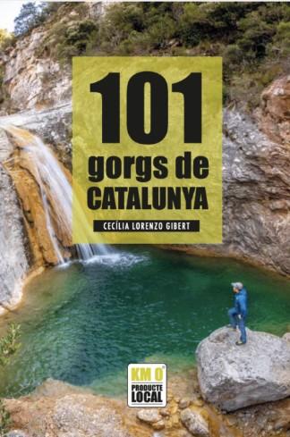101 GORGS DE CATALUNYA | 9788419736079 | LORENZO, CECÍLIA