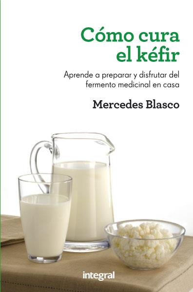 COMO CURA EL KEFIR | 9788415541196 | BLASCO , MERCEDES
